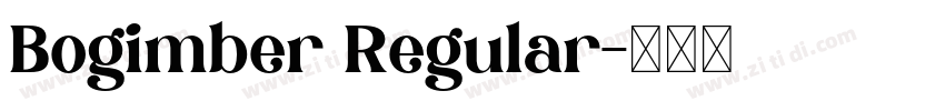 Bogimber Regular字体转换